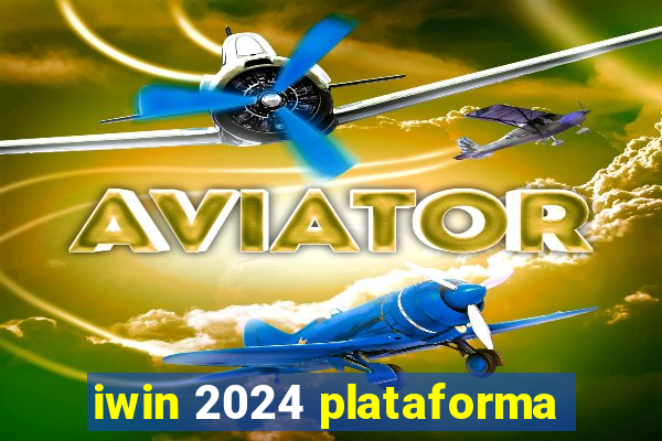 iwin 2024 plataforma